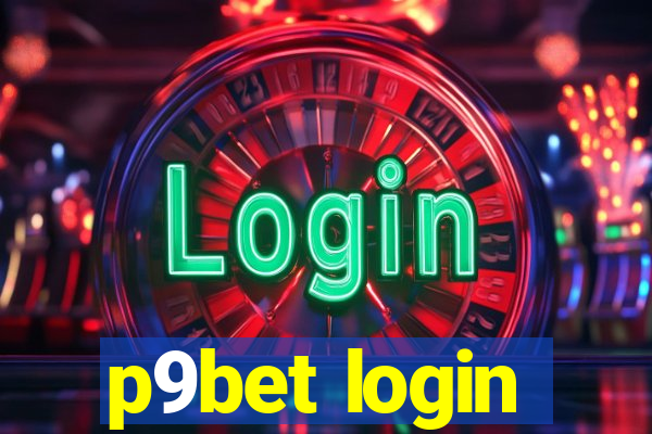 p9bet login